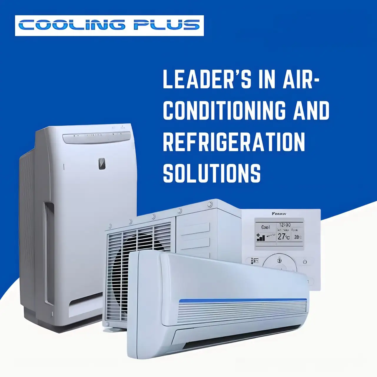 At Cooling Plus, we specialize in the air-conditioning and refrigeration industry.